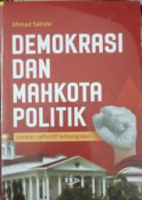 Demokrasi dan Mahkota Politik